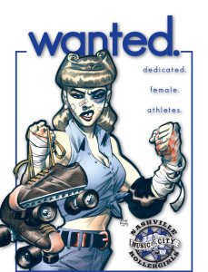 A Nashville Rollergirls recruitment poster gives a glimpse of what might happen to your body if you join the team.