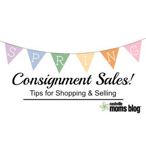 Spring Consignment Sales Tips NashvilleMomsBlog