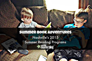Nashville Summer Reading Programs NashvilleMomsBlog