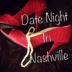 Date Night in Nashville: Hitting a Happy Hour {Series}