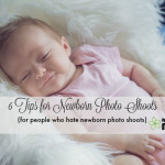 Six Tips for Newborn Photo Shoots (for People Who Hate Newborn Photo Shoots)
