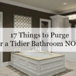 17 Things to Purge for a Tidier Bathroom NOW!