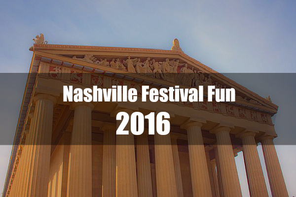 Nashville Festival Fun 2016 Nashville Moms Blog