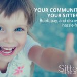 Need a Sitter? Who Doesn’t? This App Makes It Easy . . .