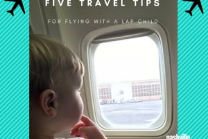 Toddler in Flight: Five Travel Tips for Flying with a Lap Child
