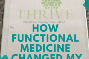 how functional medicine changed my life