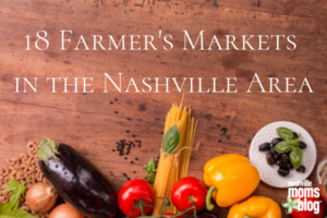18 Farmer's Markets in the Nashville Area
